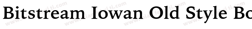 Bitstream Iowan Old Style Bold字体转换